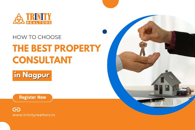 How to Choose the Best Property Consultant in Nagpur