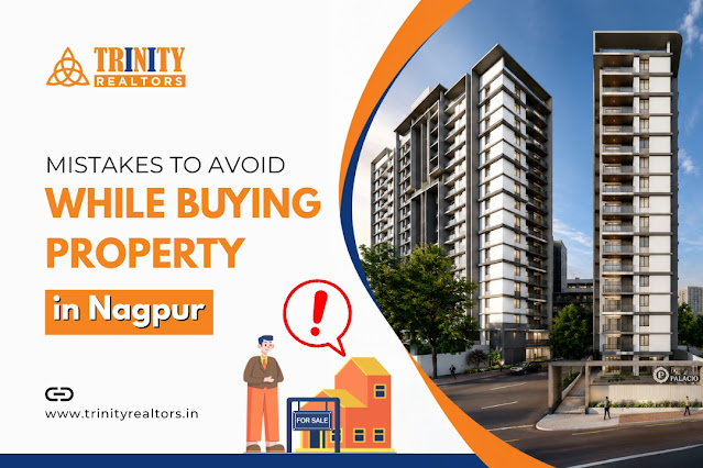 Mistakes to Avoid While Buying Property in Nagpur